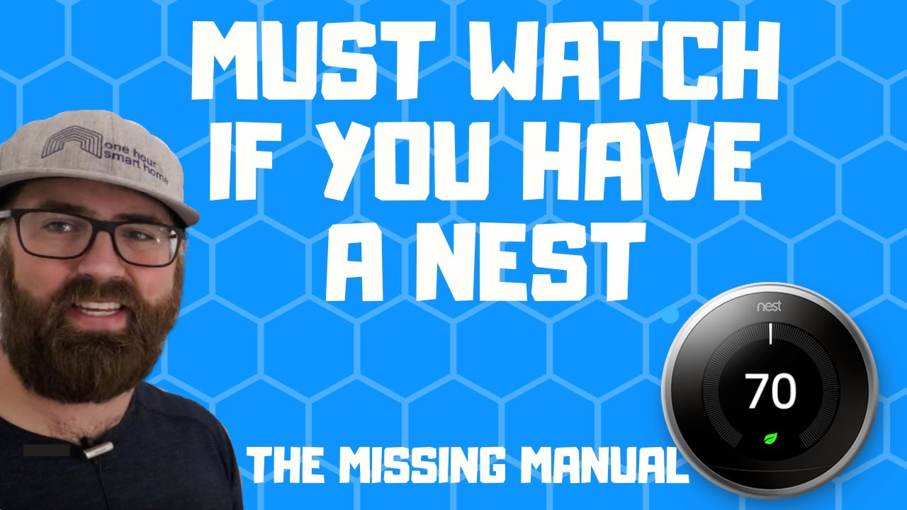 Nest Thermostat Manual (MUST WATCH IF YOU HAVE A NEST) - YouTube