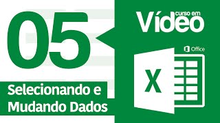 Curso Excel #05 - Selecionando Dados