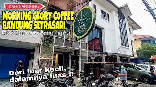 Kafe Terbaik Di Bandung MORNING GLORY Coffee Bandung Setrasari | Rute & Menu Lengkap Dengan Harganya