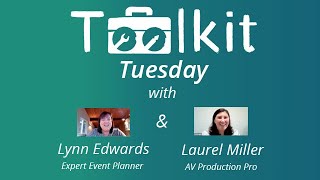 AV Considerations for a Virtual Event: Part2 of the Toolkit Tuesday Interview with an AV Pro