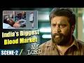 Saving Wife Became a Struggle! India’s Biggest Blood Market | My Lord Movie | Sasikumar | Chaithra