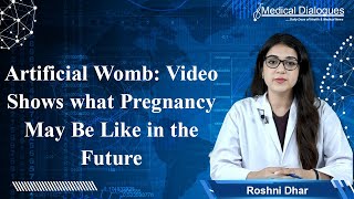 Artificial womb: Video shows what pregnancy may be like in the future