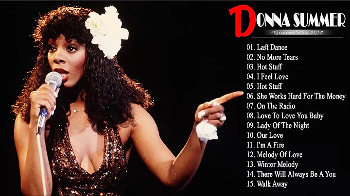 Best Songs of Donna Summer - Full Album Donna Summ...