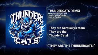 THUNDERCATS REMIX