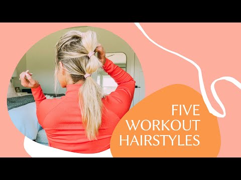 Five cute easy workout hairstyles | busy mom hair tutorials