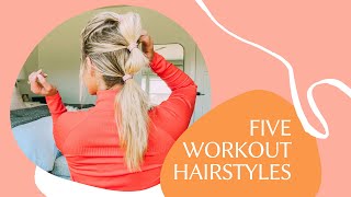 Five cute easy workout hairstyles | busy mom hair tutorials