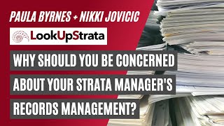 NSW: Why should you be concerned about your strata manager's records management? | LookUpStrata