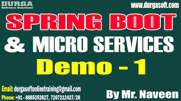 SPRING BOOT & MICRO SERVICES tutorials || Demo - 1 || by Mr. Naveen On 17-03-2025 @8AM IST