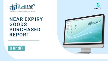 How to View Near Expiry Goods Purchased Report in SwilERP Software