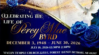 PERCY MAE BYRD 1948 - 2026.