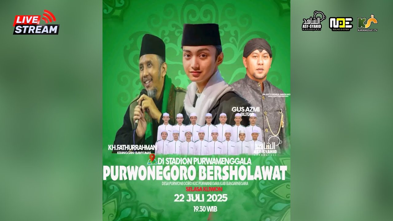 🔴 LIVE PURWONEGORO BERSHOLAWAT BERSAMA GUS AZMI ASKANDAR | HADROH ASY SYAHID KARANGSUCI