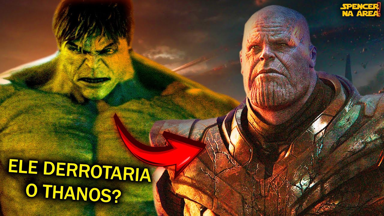 THANOS VS TODAS AS VERSÕES DO HULK