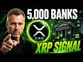 5,000 Banks Just Sent XRP Holders A Secret Alert — Are You Paying Attention?