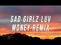 Amaarae - Sad Girlz Luv Money Remix (Lyrics) ft. Kali Uchis & Moliy