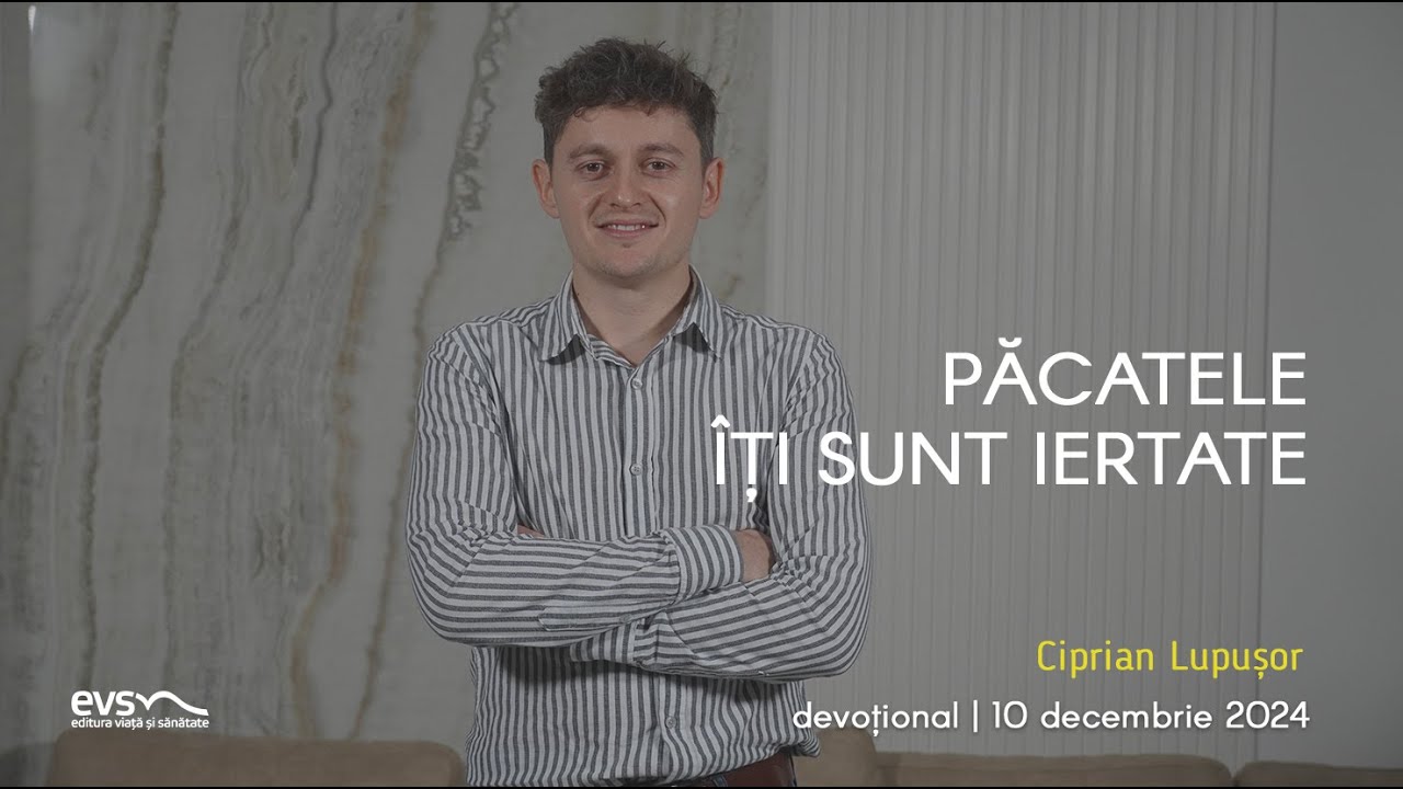 PĂCATELE ÎȚI SUNT IERTATE