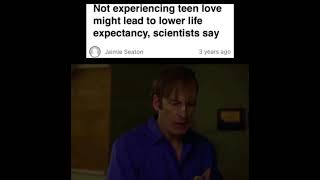 Not experiencing teen love can shorten your life