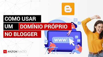 Como usar um domínio próprio no Blogger passo a passo (2025)