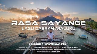 Rasa Sayange - Lagu Daerah Maluku (EDM Cover)