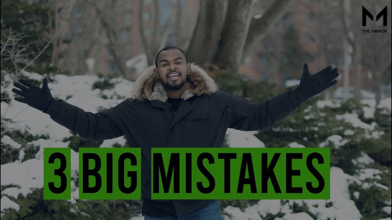 3. Three BIG mistakes to avoid YouTube