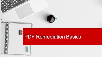 PDF Remediation Basics