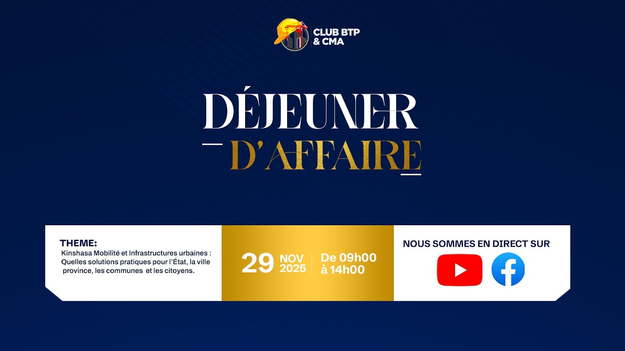 DEJEUNER-DEBAT PAR CLUB BTP ET CMA / KINSHASA