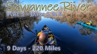 Suwannee River Part 3  Days 5  & 6