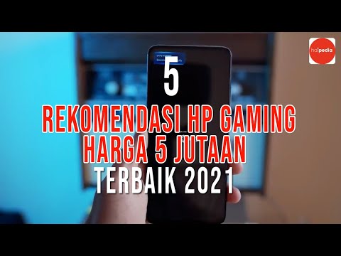 5 REKOMENDASI HP GAMING HARGA 5 JUTAAN TERBAIK 2021
