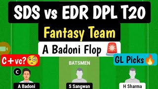 SDS vs EDR Dream11 Prediction | SDS vs EDR DPL T20 Match Prediction | Delhi Premier League T20 screenshot 1