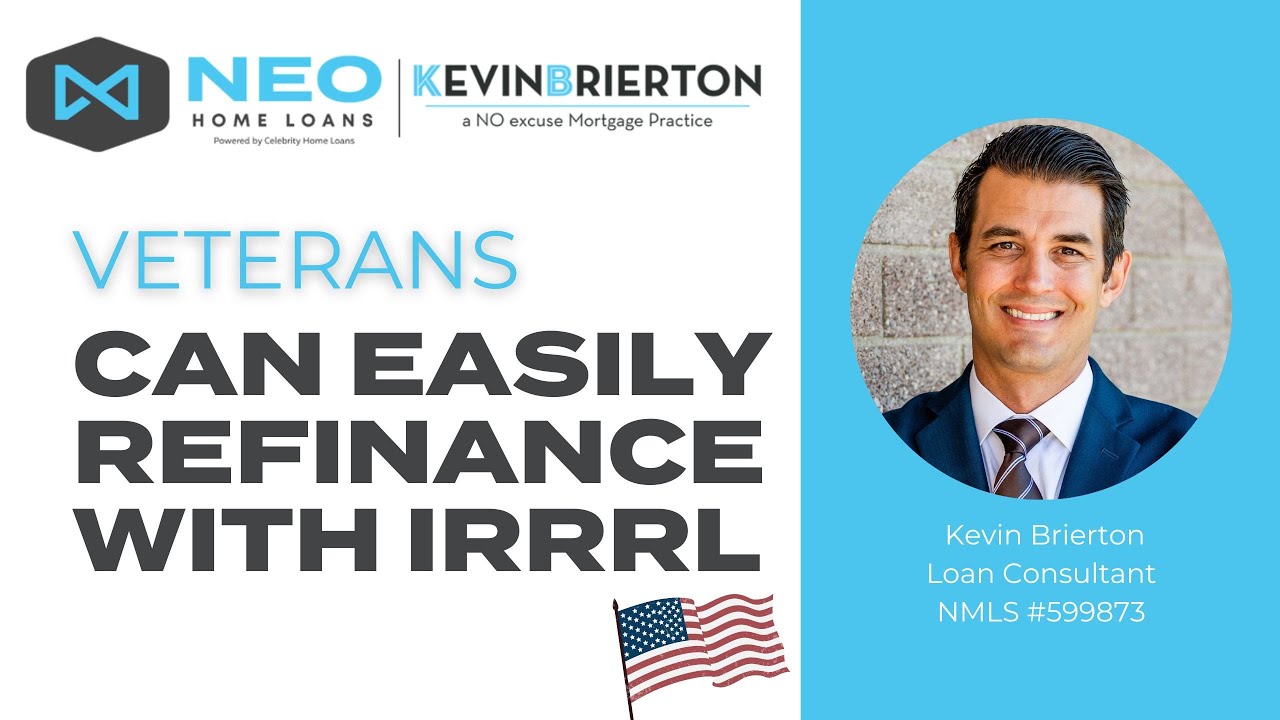 Veterans Can Easily Refinance with IRRRL