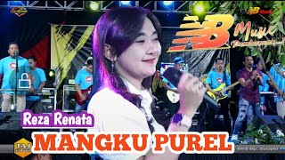 Mangku Purel//Reza Renata//NB Music (Enak Koplonya)TAJ HD PRO// Elisa Audio// Live Bicak 2023