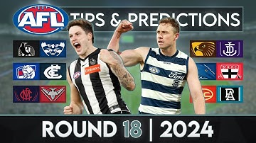 AFL Round 18, 2024 - Tips & Predictions