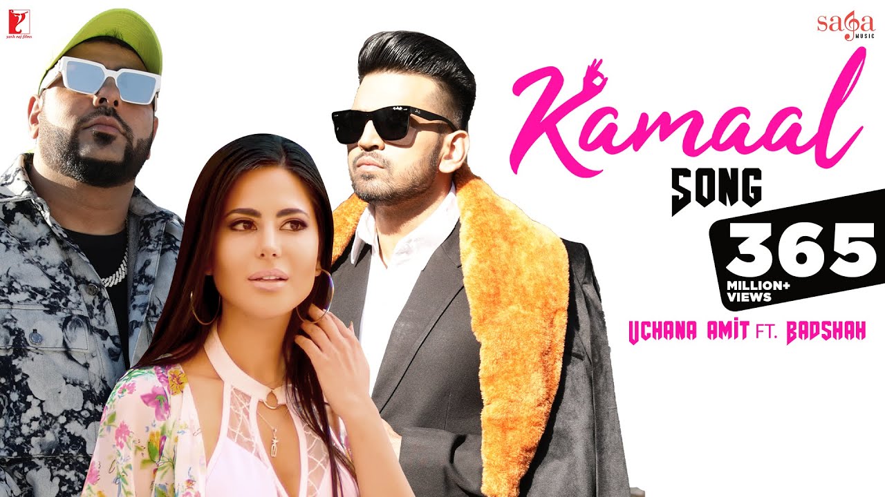 Kamaal Song  Uchana Amit  Ft  Badshah  Alina  Punjabi Song   kamal  badshah  uchanaamit