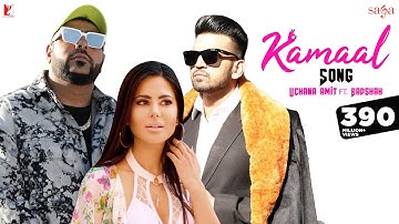Kamaal Song | Uchana Amit | Ft. | Badshah | Alina | Punjabi Song | Romantic Song