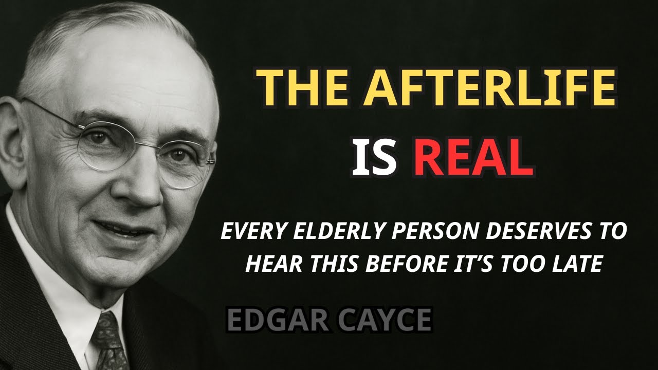 BANNED INTERVIEW of Edgar Cayce about the Afterlife every elderly person must hear before they go