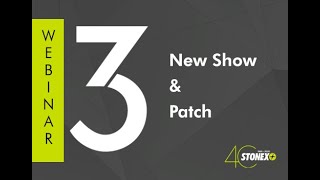 Webinar Stonex: MA3 New Show and Patch Net Worth