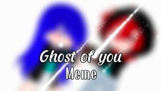 Ghost Of You Memegcfalecft.itsfunneh And Alec