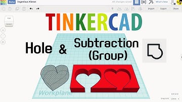 Old version 5. Tinkercad tutorials - Hole & Subtraction (Group) | 3D modeling How to