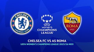 🔴 CHELSEA VS AS ROMA UEFA WOMEN'S CHAMPIONS LEAGUE 2025/26 HEAD TO HEAD \u0026 PREDICTIONS