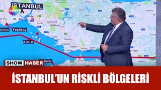 İstanbul'da hangi ilçeler risk altında?