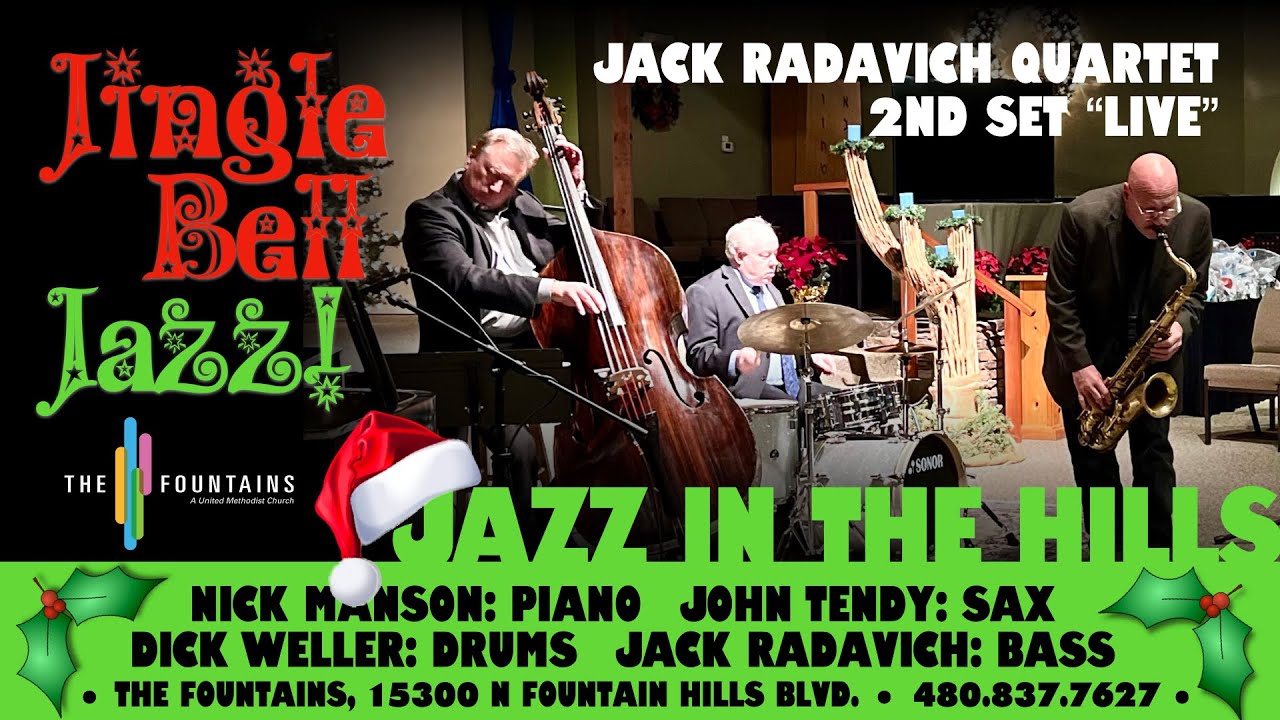 Jingle Bell Jazz Jack Radavich Quartet LIVE at The Fountains YouTube