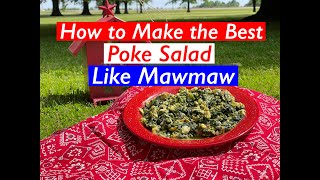 Poke Salad | Classic Southern | Recipe | Faye Thompson | @southerncooking