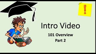 Intro Video | 101 Course Overview | Part 2