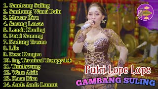 LANGGAM CAMPURSARI GAYENG GAMBANG SULING - PUTRI LOPE LOPE FULL ALBUM