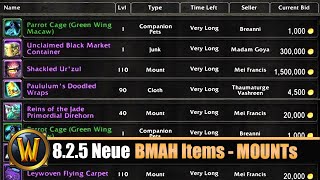 8.2.5 Neue BMAH Items - Mounts, Transmog & mehr