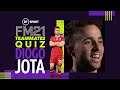 "My pace is wrong! I deserve more!" FM Teammates Quiz - Liverpool's gaming king Diogo Jota