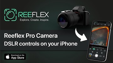 REEFLEX Pro Camera 1.3 | The most seamless transition from a DSLR camera to your iPhone yet