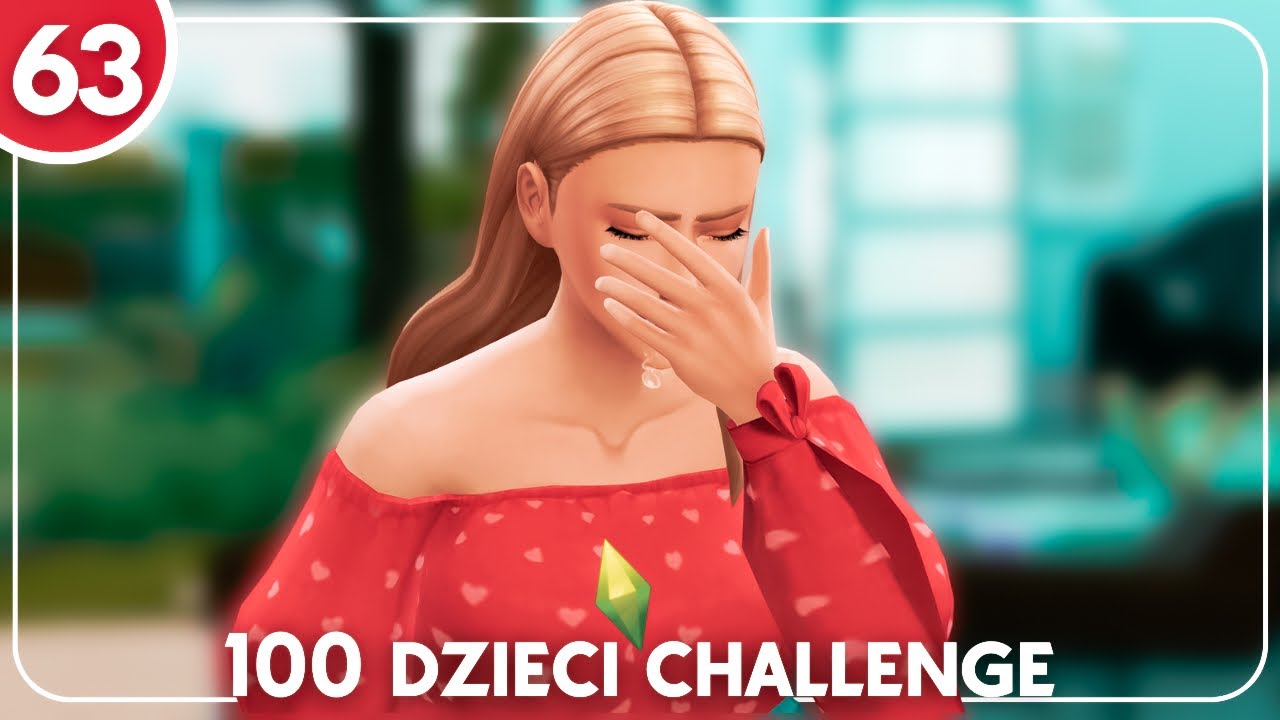 KOSIARZ SOBIE Z NAS ZAKPIŁ! 100 dzieci challenge, The Sims 4 - odc. 63