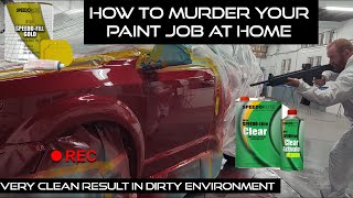 How to paint a car at home and get clean results with minimal dirt nibs and high gloss