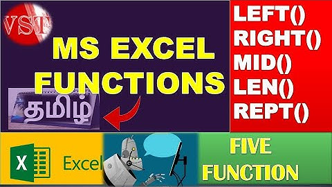 MS-Excel Functions Left, Mid, Right, Len and Rept| how to use String Functions in  MS Excel in Tamil