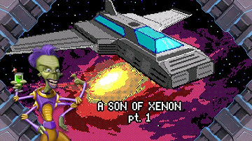 Space Quest: A Son of Xenon - pt. 1